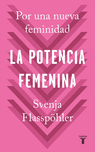 Libro La Potencia Femenina - Flabpohler, Svenja