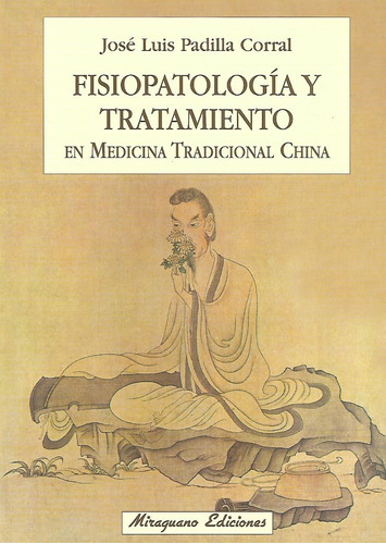 Fisiopatologia Y Tratamiento En Medicina Tradicional China