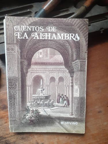 Cuentos De La Alhambra // Washington Irving