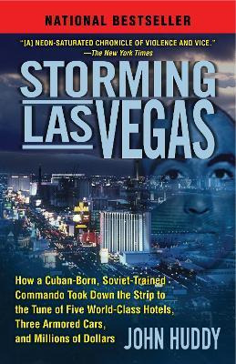 Storming Las Vegas - John Huddy