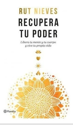 Recupera Tu Poder - Rut Nieves