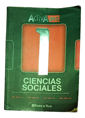 Ciencias Sociales 1 - Serie Activados - Puerto De Palos
