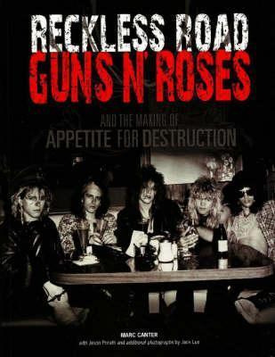 Libro Reckless Road : Guns N' Roses And The Making Of App...