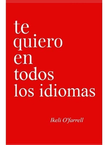 Libro Te Quiero En Todos Los Idiomas