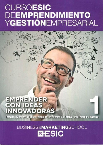 Libro Curso Esic De Emprendimiento Y Gestión Empesarial De F