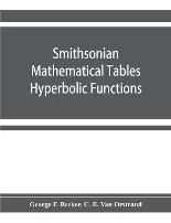 Libro Smithsonian Mathematical Tables. Hyperbolic Functio...