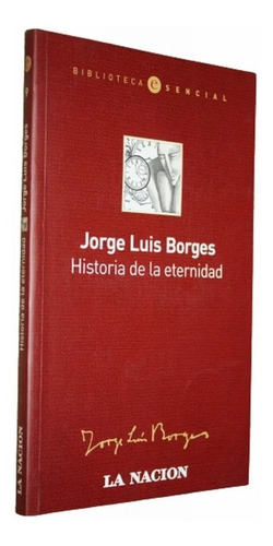 Historia De La Eternidad - Jorge Luis Borges 