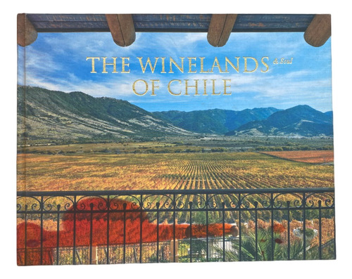 The Winelands & Soul Of Chile - Liliana Hirmas