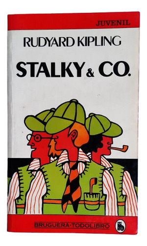 Libro Juvenil Detectives - Stalky & Co - Rudyard Kipling