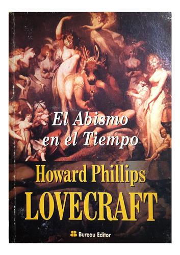 El Abismo En El Tiempo - H. P. Lovecraft ( Cuento Terror )