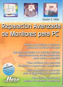 Reparación Avanzada De Monitores Para Pc - Gastón Carlos Hil