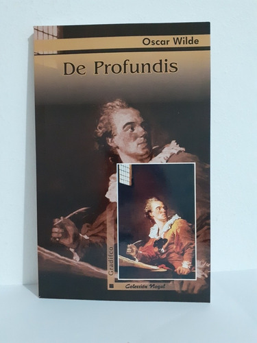 De Profundis  -  Oscar Wilde  -  Editorial Gradifco