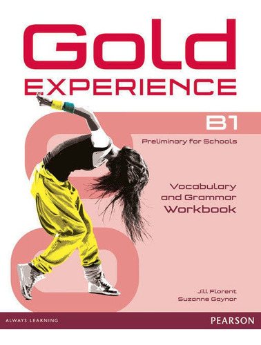 Libro Gold Experience B1 Workbook Without Key - Alevizos,...