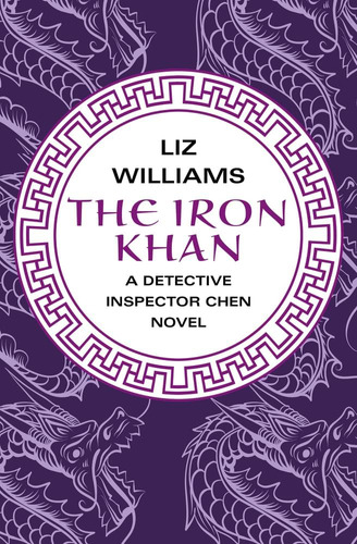 Libro:  The Iron Khan (the Detective Inspector Chen Novels)