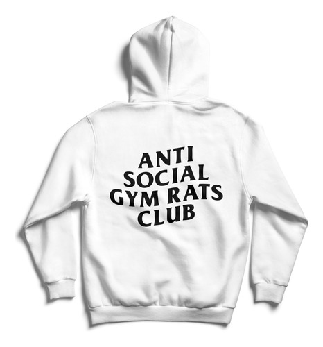 Sudadera Hoodie Anti Social Gym Rats Club