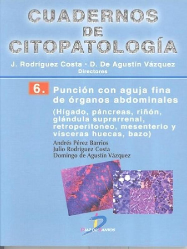 Libro 6. Cuadernos De Citopatologia De Julio Rodriguez Cost