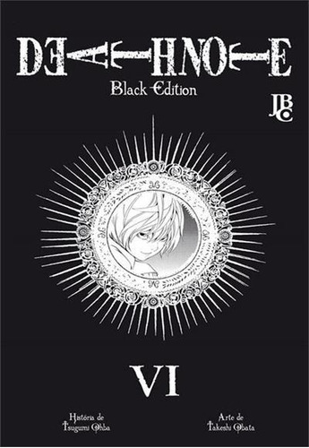 Death Note - Black Edition - Vol. 6 - 6ªed.(2022), De Tsugumi Ohba. Editora Jbc, Capa Mole, Edição 6 Em Português, 2022