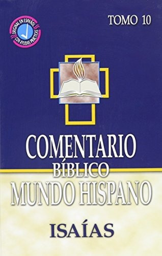 Libro : Comentario Biblico Mundo Hispano- Tomo 10-isaias -.