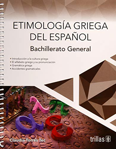 Libro Etimología Griega Del Español De Claudia Torres Tec