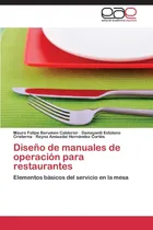 Comprar Libro: Diseño Manuales Operación Restaurantes: El