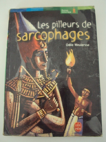 Libro En Frances Les Pilleurs De Sarcophages Odile Weulersse