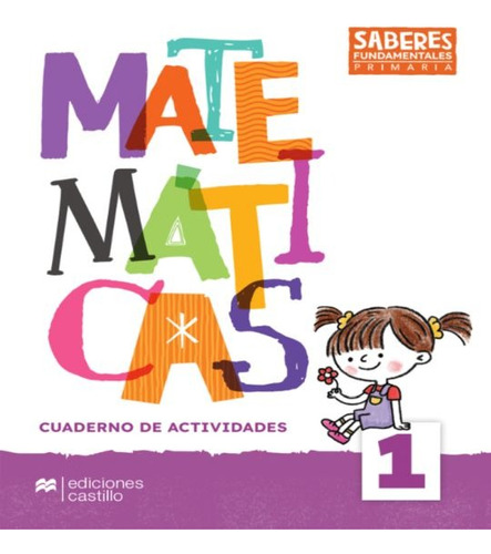 Matematicas 1 Saberes Fundamentales Secundaria