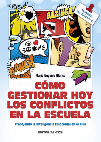 Libro Cómo Gestionar Hoy Los Conflictos En La Escuela