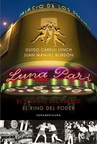 Libro Luna Park De Juan Manuel Bordon