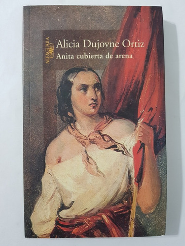 Anita Cubierta De Arena Alicia Dujovne Ortiz