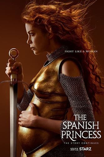 The Spanish Princess (2019-2020) Temporada 1 Y 2 (6 Dvd)