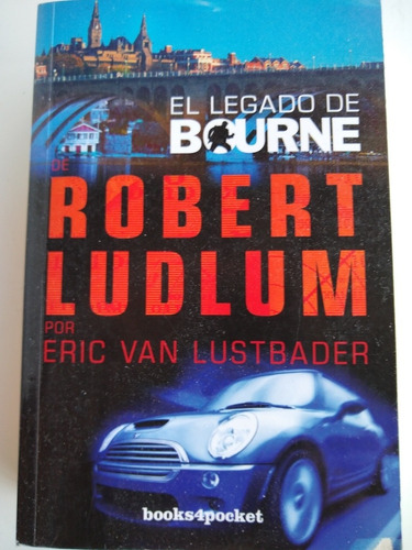 El Legado De Bourne De Robert Ludlum
