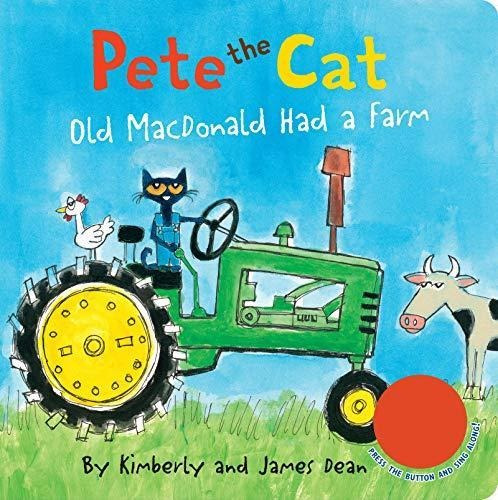 Pete The Cat: Old Macdonald Had A Farm Sound Book (libro En 