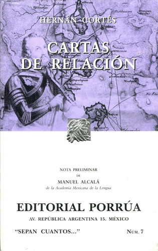 Cartas De Relación, De Cortés, Hernán. Editorial Porrúa México En Español