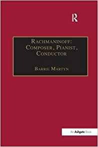 Rachmaninoff Composer, Pianist, Conductor