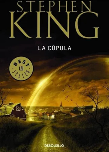 La Cupula  - Stephen King 9º Edicion 2021