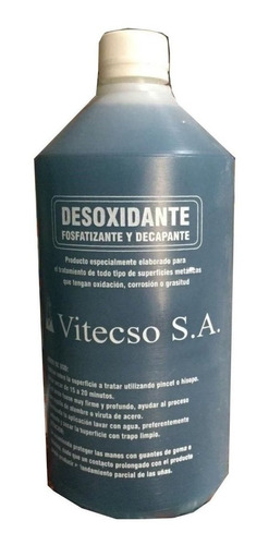 Desoxidante Fosfatizante Y Decapante Vitecso 1lts+1lija