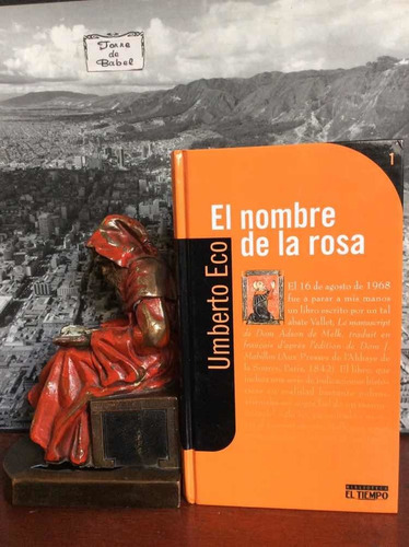 El Nombre De La Rosa - Umberto Eco - El Tiempo - Novela