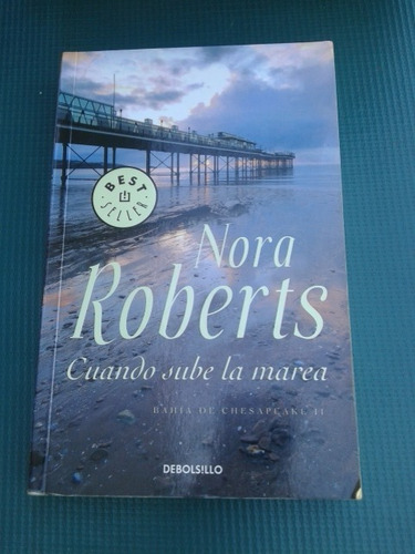 Roberts Nora - Cuando Sube La Marea