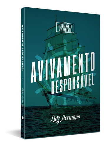 Livro Avivamento Responsável / Luiz Hermínio