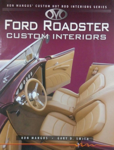 Ford Roadster Custom Interiors