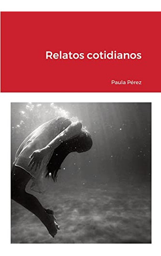 Relatos Cotidianos