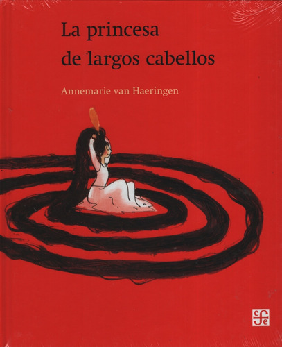 La Princesa De Los Largos Cabellos - Van Haeringer, Annemari