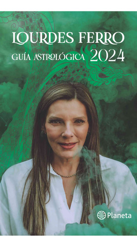 Libro - Guía Astrológica 2024 - Lourdes Ferro