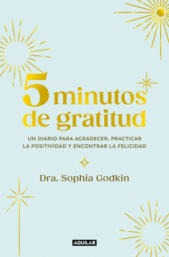5 Minutos De Gratitud - Godkin, Sophia