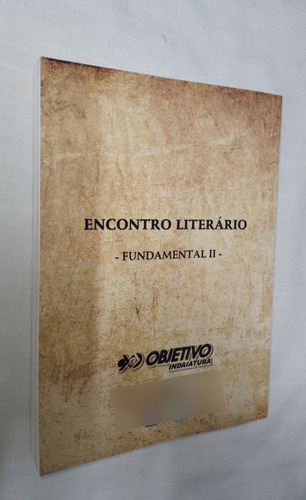 Livro Encontro Literário - Fundamental 2 - 2011 ( 3207 ) (Usado)