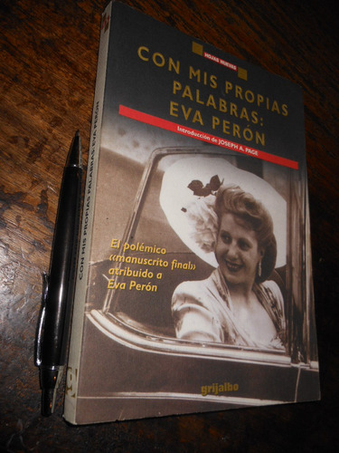 Con Mis Propias Palabras Eva Perón  Ed. Grijalbo / Formato G