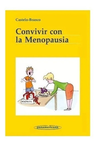 Convivir Con La Menopausia, De Castelo / Branco. Editorial Panamericana En Español