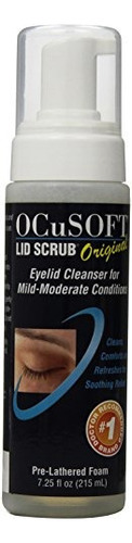 Ocusoft Lid Scrub Foaming Eyelid Cleanser 725 Fl Oz
