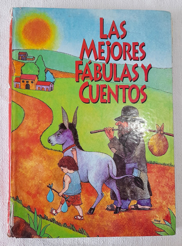 Las Mejores Fabulas Y Cuentos - Ediciones Pre Escolar