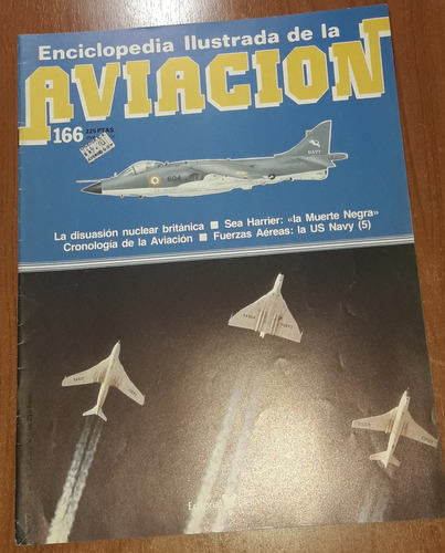 Revista Enciclopedia Ilustrada De La Aviacion N°166